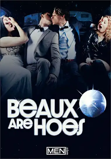 Beaux are Hoes