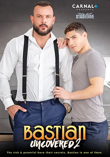 Bastian Uncovered 2: Chapters 5-8